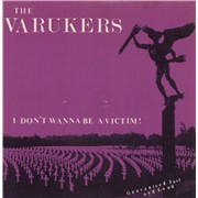 Click here for more info about 'The Varukers - I Don't Wanna Be A Victim!'
