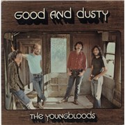 The Youngbloods Good And Dusty USA vinyl LP