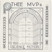 Click here for more info about 'Thee MVPs - Science Fiction - Blue Splatter Vinyl - Autographed + Slipmat'
