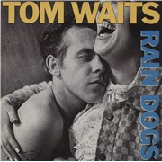 Tom Waits Rain Dogs UK vinyl LP