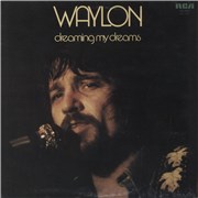 Click here for more info about 'Waylon Jennings - Dreaming My Dreams - EX'