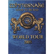 Click here for more info about 'Whitesnake - Good To Be Bad: World Tour 2008 + Ticket Stub'