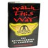 Click here for more info about 'Aerosmith - Walk this Way'