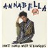 Click here for more info about 'Annabella Lwin - Don't Dance With Strangers + Poster'