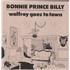 Click here for more info about 'Bonnie Prince Billy - Wolfroy Goes To Town'