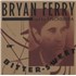 Click here for more info about 'Bryan Ferry - Bitter-Sweet - 180 Gram Vinyl'