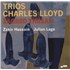 Click here for more info about 'Charles Lloyd - Trios: Sacred Thread'