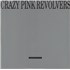 Click here for more info about 'Crazy Pink Revolvers - Wednesday 19:45'