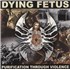 Click here for more info about 'Dying Fetus - Purification Through Violence - 'Pool of Blood' Vinyl'