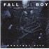 Click here for more info about 'Fall Out Boy - Believers Never Die: Greatest Hits'