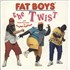 Click here for more info about 'Fat Boys - The Twist (Yo, Twist) - Solid'