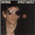 Click here for more info about 'Lou Reed - Street Hassle'