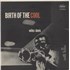 Click here for more info about 'Miles Davis - Birth Of The Cool'
