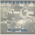 Click here for more info about 'Offenders - We Must Rebel'