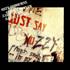 Click here for more info about 'Just Say Ozzy'