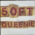 Click here for more info about '50 Ft Queenie - EX'