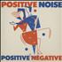 Click here for more info about 'Positive Negative'