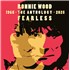 Click here for more info about 'Ronnie Wood - Fearless: Anthology 1965-2025 - 2-CD - Sealed'