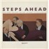 Click here for more info about 'Steps Ahead - Steps Ahead'