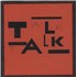 Click here for more info about 'Talk Talk'
