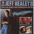 Click here for more info about 'The Jeff Healey Band - When The Night Comes Falling From The Sky'