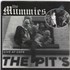 Click here for more info about 'The Mummies - Live At Cafe The Pit's'