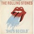 Click here for more info about 'The Rolling Stones - She's So Cold - Solid + Sleeve'