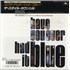 Click here for more info about 'The Style Council - Have You Ever Had It Blue'