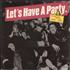 Click here for more info about 'Let's Have A Party: The Rockabilly Influence 1950-1960'