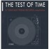 Click here for more info about 'Various-Indie - The Test Of Time'