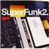 Click here for more info about 'Various-Soul & Funk - SuperFunk2. - Black Vinyl - Sealed'