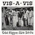 Click here for more info about 'Vis-A-Vis - Obi Agye Me Dofo'