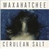 Click here for more info about 'Waxahatchee - Cerulean Salt - Blue Vinyl + CD'