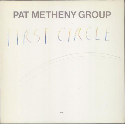METHENY, PAT - First Circle - 12 inch 33 rpm